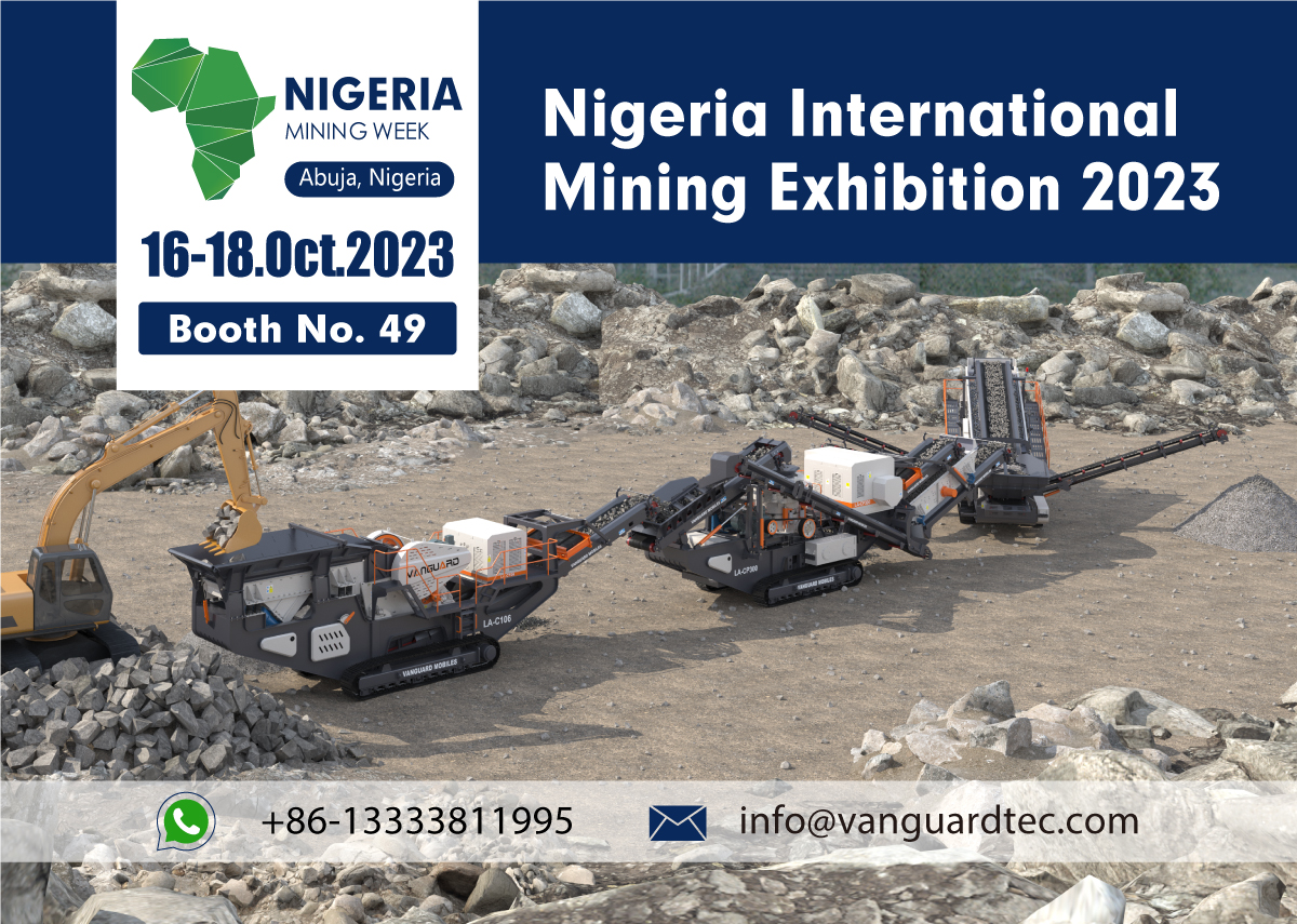Sincere Invitation | Vanguard Machinery Will Appear At the 2023 Nigeria International Mining Exhibition_Zhengzhou Vanguard Machinery Technology Co., Ltd.